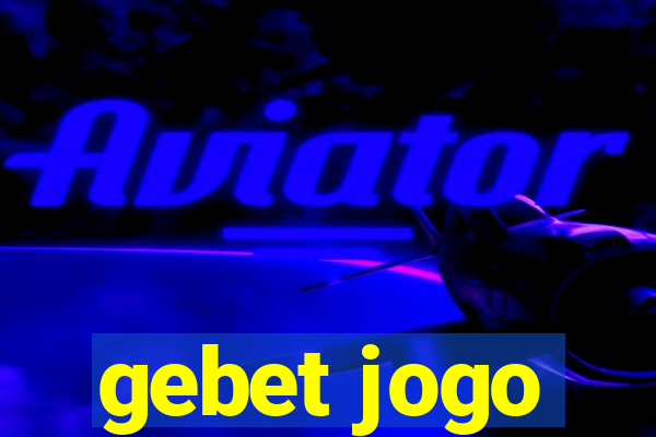 gebet jogo